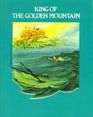 King of the Golden Mountain