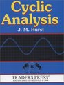 Cyclic Analysis A Dynamic Approach to Technical Analysis