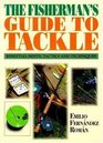 Fisherman's Guide To Tackle