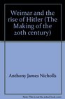 Weimar and the rise of Hitler