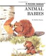 Animal Babies (Rookie Readers)
