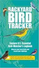 Backyard Bird Tracker Eastern US Essential Bird Watcher's Logbook