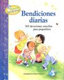 Bendiciones Diarias Trescientos Sesenta y Cinco Devocionales Sencillos Para los Mas Pequenos / Daily Blessings