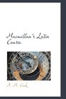 Macmillan's Latin Course