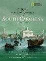 Voices from Colonial America South Carolina 15401776