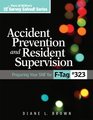 Accident Prevention and Resident Supervision Preparing your SNF for FTag 323