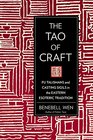 The Tao of Craft Fu Talismans and Casting Sigils in the Eastern Esoteric Tradition