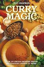Curry Magic How to Create Modern Indian Restaurant Dishes at Home