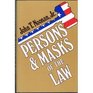 Persons and Masks of the Law Cardozo Holmes Jefferson and Wythe as Makers of the Masks