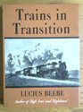 Trains In Transition
