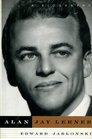 Alan Jay Lerner A Biography