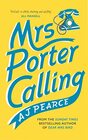 Mrs Porter Calling (The Emmy Lake Chronicles, 3)