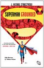 Superman Grounded Vol 1