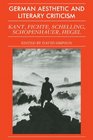 German Aesthetic and Literary Criticism Kant Fichte Schelling Schopenhauer Hegel