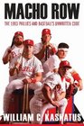 Macho Row The 1993 Phillies and Baseball's Unwritten Code