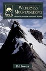 Nols Wilderness Mountaineering