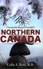 Northern Canada Collected Essays Volume I