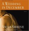 A Wedding in December (Audio CD) (Unabridged)