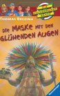 Knickerbockerbande 40 Die Maske mit den glhenden Augen