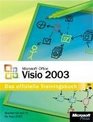 Microsoft Office Visio 2003 Das offizielle Trainingsbuch
