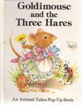 Goldimouse and the three hares