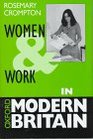 Women and Work in Modern Britain