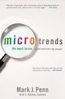 Microtrends The Small Forces Behind Tomorrow's Big Changes