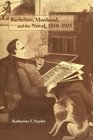 Bachelors Manhood and the Novel 18501925