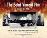 The Saint Vincent Fire January 28 1963