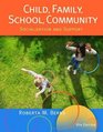 Child Family School Community Socialization and Support