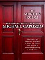 The Murder Room The Heirs of Sherlock Homes Gather to Solve the World's Most Perplexing Cold Cases