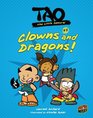 Clowns and Dragons