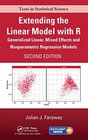 Extending the Linear Model with R Generalized Linear Mixed Effects and Nonparametric Regression Models Second Edition