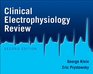 Clinical Electrophysiology Review Second Edition