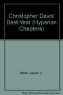 Christopher Davis's Best Year Yet  Hyperion Chapters Grade 3