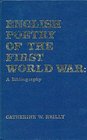 English poetry of the First World War A bibliography