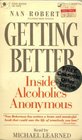 Getting Better Inside Alcoholics Anonymous