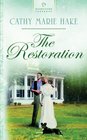 The Restoration (Heartsong Presents)