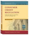 Comsumer Credit Regulation 2012 Includes 2013 Supplement and Website