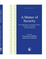 A Matter of Security The Application of Attachment Theory to Forensic Psychiatry and Psychotherapy