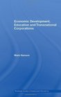Economic Development Education and Transnational Corporations