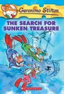 The Search for Sunken Treasure (Geronimo Stilton, Bk 25)