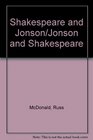 Shakespeare and Jonson
