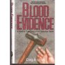 Blood Evidence A Story of True Crime in the Suburban South