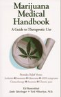 Marijuana Medical Handbook A Guide to Therapeutic Use