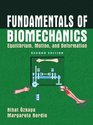 Fundamentals of Biomechanics Equilibrium Motion and Deformation
