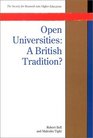 Open Universities A British Tradition