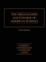 The Organization and Control of American Schools