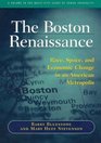 The Boston Renaissance Race Space and Economic Change in an American Metropolis