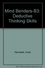 Mind BendersB3 Deductive Thinking Skills